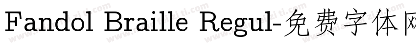 Fandol Braille Regul字体转换